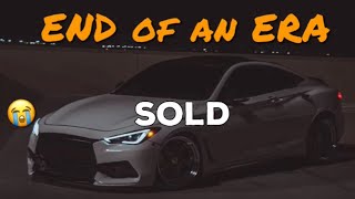 Selling My 2018 Infiniti Q60 3.0T (Saying Goodbye)