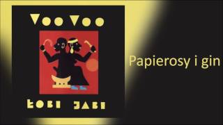 13. Voo Voo - Papierosy i gin