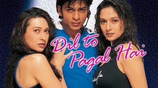 Dil To Pagal Hai Hindi Dubbed Full Movie Review and HD Facts | Madhuri Dixit, Shah Rukh Khan,Karisma