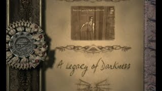 Eternal Darkness - Part 10: "A Legacy of Darkness" (uncut)