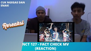 NCT 127 - FACT CHECK MV (REACTION)