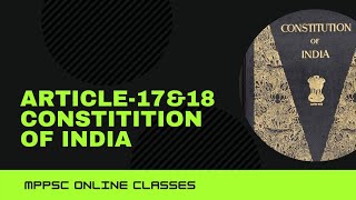 ARTICLE- 17&18 Constitution Of India