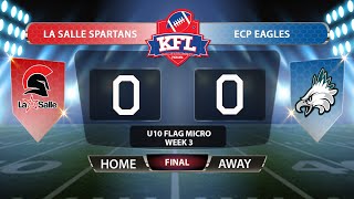 KFL U10 Micro Flag - La Salle Spartans vs ECP Eagles