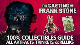 The Casting of Frank Stone - All 54 Collectibles (Artifacts, Relliks, Trinkets) Locations Guide