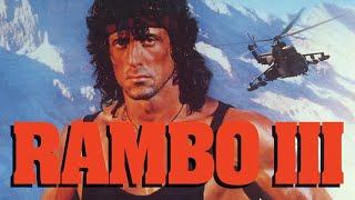 Rambo 3 (1988) Movie || Sylvester Stallone, Sheldon Lettich, Kurtwood | updates Review & Facts