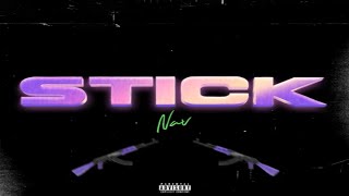 NAV - Stick (Legendado)