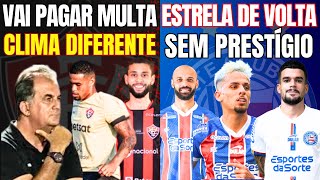 URGENTE : AO VIVO VITÓRIA PODE TER ELERRANDRO CONTRA BRAGANTINO - NO BAHIA TEM ESTRELA DE VOLTA