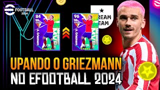 ⚽️🏆🥈 COMO UPAR O GRIEZMANN CORRETAMENTE NO EFOOTBALL 2024 | PASSO A PASSO