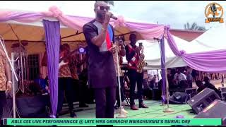 Able Cee Live performance @ late Mrs @OsinachiNwachukwuMusic burial