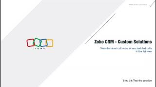 View the latest notes of rescheduled calls in list view | Zoho CRM Solutions