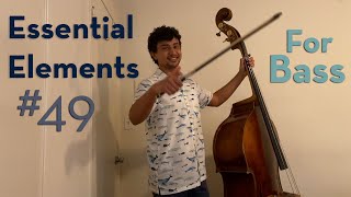 Essential Elements #49 For Bass, with Coach Mark