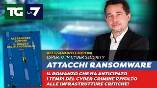 Attacco Ransomware Regione Lazio - Il parere dell'esperto in Cyber Security Alessandro Curioni (La7)