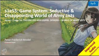 s1e55: Game System: Seductive & Disappointing World of Army Lists