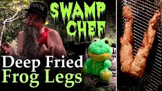 Deep Fried Frog Legs - Chef Matt Recipe