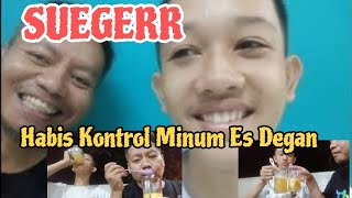 SEGER | HABIS KONTROL AMBIL OBAT JIWA | ARIFIN BELI ES DEGAN