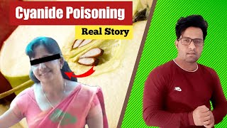 Real story of cyanide poisoning | poison |