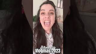 Vlogmas intro 2023