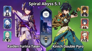 C0 Raiden Furina Taser & C0 Kinich Double Pyro - Spiral Abyss 5.1 Floor 12 Genshin Impact