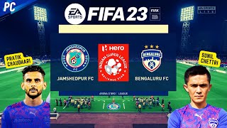 HERO INDIAN SUPER LEAGUE : Bangalore FC vs.  Jamshedpur FC  | FIFA 23 | TOURNAMENT SERIES @spar_game