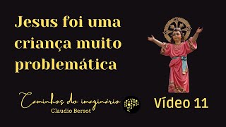 O evangelho oculto da infância de Jesus