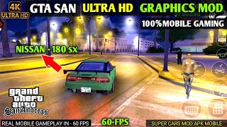 GTA San Andreas Ultra HD Graphics Mod For Android | Apk + Data 🤨