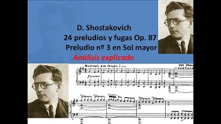 D. Shostakovich. Análisis explicado del preludio nº 3 de los 24 preludios y fugas op. 87