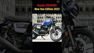 #shorts honda CB 350 rs new hue edition onroad price Details.