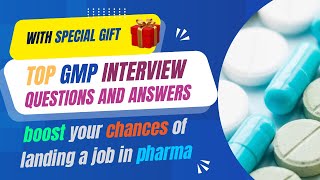 Top GMP Interview Questions and Answers for Job Seekers | Land Your Pharma Job