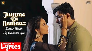 Jumme Di Namaaz (Lyrics) | Dhruv Malik | Aly Goni,Surbhi Jyoti | New Punjabi Song | SuperNkLyrics |