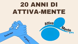 20 anni di Attiva-Mente - Insieme si può... @attiva-mentesanmarino8787