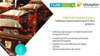 TUMIVolt Charging Station: Software based planning of E-Bus Projects