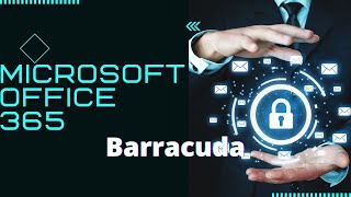 Barracuda Essentials for Microsoft Office 365 | Advantage Industries