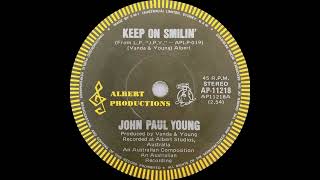 1976: John Paul Young - Keep On Smilin' - 45