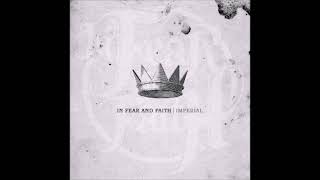 In Fear And Faith - Imperial (2010) Full Album