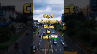 Top 5 Cleanest Cities in India 🇮🇳 #shorts #viral