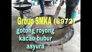 GOTONG ROYONG KACAU BUBUR ASYURA DI JENGKA 23.BUBUR ASYURA VERSI UTARA.