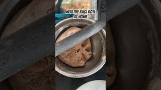 Ragi roti preparation at home #foodshorts #food #healthyfood #shortsfeed #shorts