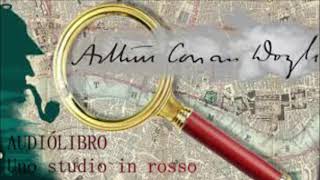 Audio_libro - Uno studio in rosso, Arthur Conan Doyle - Ad Alta Voce Rai Radio 3