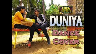 Luka Chuppi - Duniyaa || Dance Cover || Kartik Aaryan Kriti Sanon |Akhil | Dhvani B |