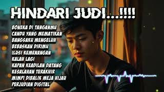 Full Album HINDARI JUDI Akustik Emo Rap Pop Indonesia || Star Music #starmusik #musikbersama