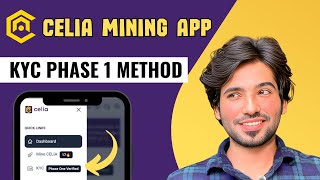 Celia KYC Phase 1 Method | Celia Finance Mining Project | Zohaib hassan Tech