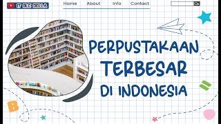 5 PERPUSTAKAAN TERBESAR DI INDONESIA