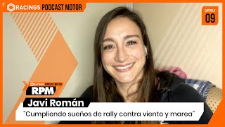 RPM - Cap 09: Javi Román, cumpliendo sueños de rally contra viento y marea