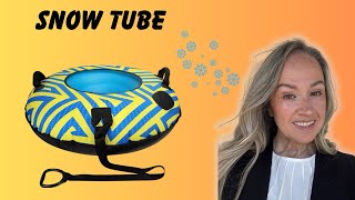 Honest Review of the Snow Tube