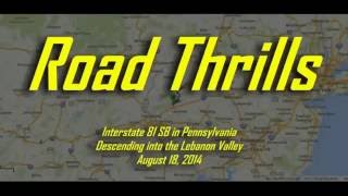 Interstate 81 SB in Pennsylvania  -  Descending into the Lebanon Valley August 18, 2014