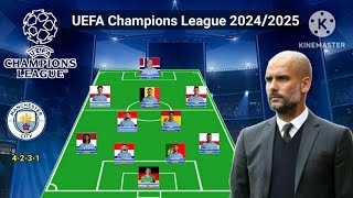 Manchester City Potential Line Up UEFA Champions League Season 2024/2025