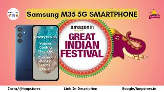 Samsung M35 5G | Best Smartphone Deals | Amazon Great Indian Festival | Smartphone Under 15000 | Hmp