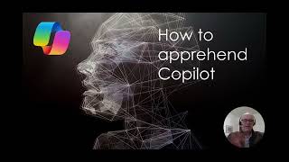 How to apprehend Copilot