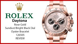 ▶ Rolex Daytona Rose Gold Sundust/Bright Black Dial Oyster Bracelet 126505 - REVIEW