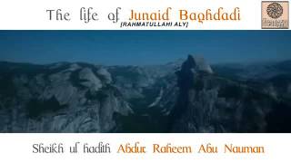 HD] Life of Junaid Baghdadi [ra]